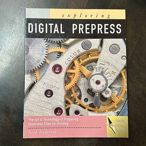 Exploring Digital Prepress